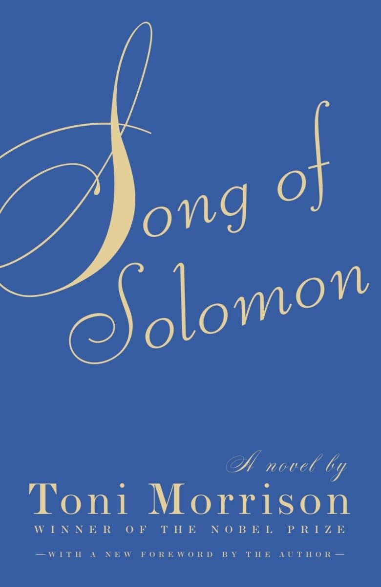 Song of Solomon Toni Morrison (1977)