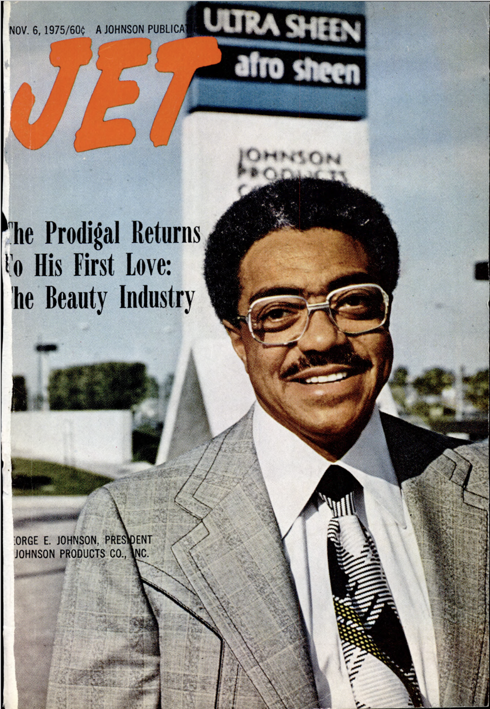 George E. Johnson Built More Than a Beauty Empire; He Helped Shape Black America